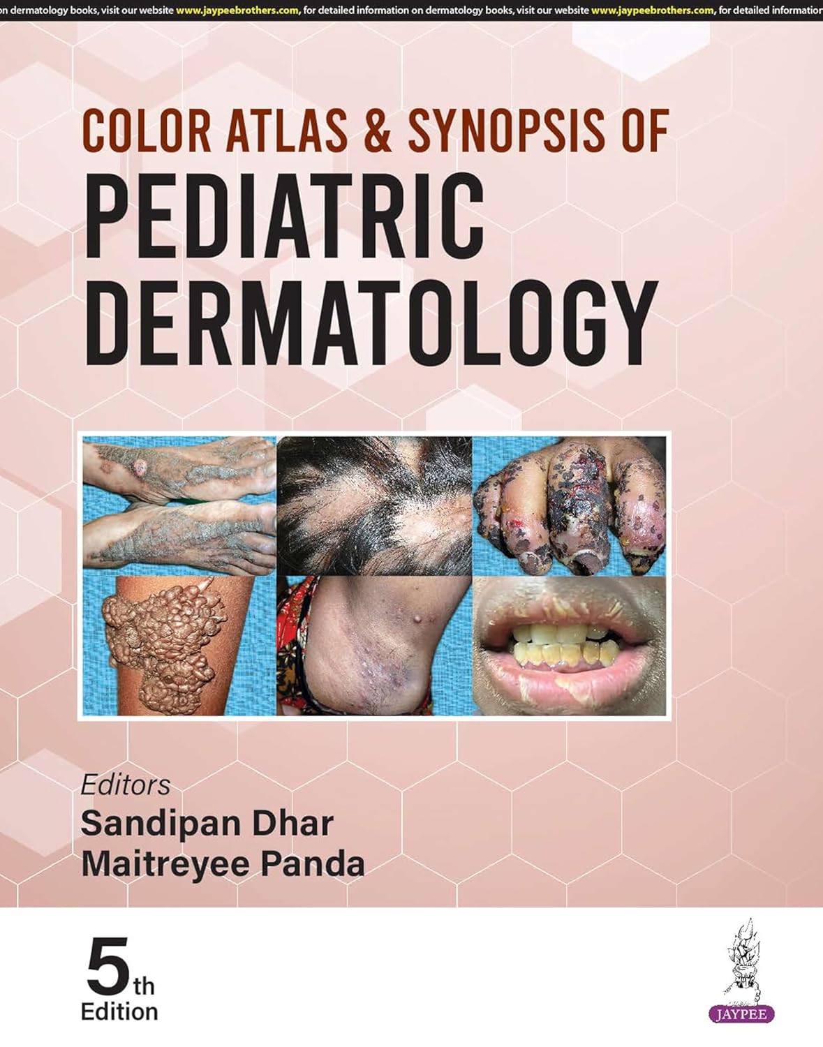 COLOR ATLAS & SYNOPSIS OF PEDIATRIC DERMATOLOGY 5TH/2025 - SANDIPAN DHAR