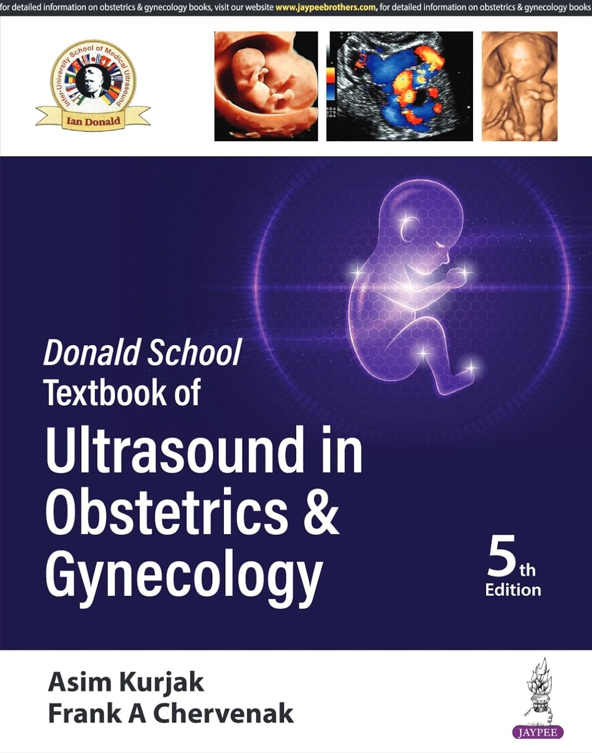 DONALD SCHOOL TEXTBOOK OF ULTRASOUND IN OBSTETRICS & GYNECOLOGY 5TH/2025 - ASIM KURJAK