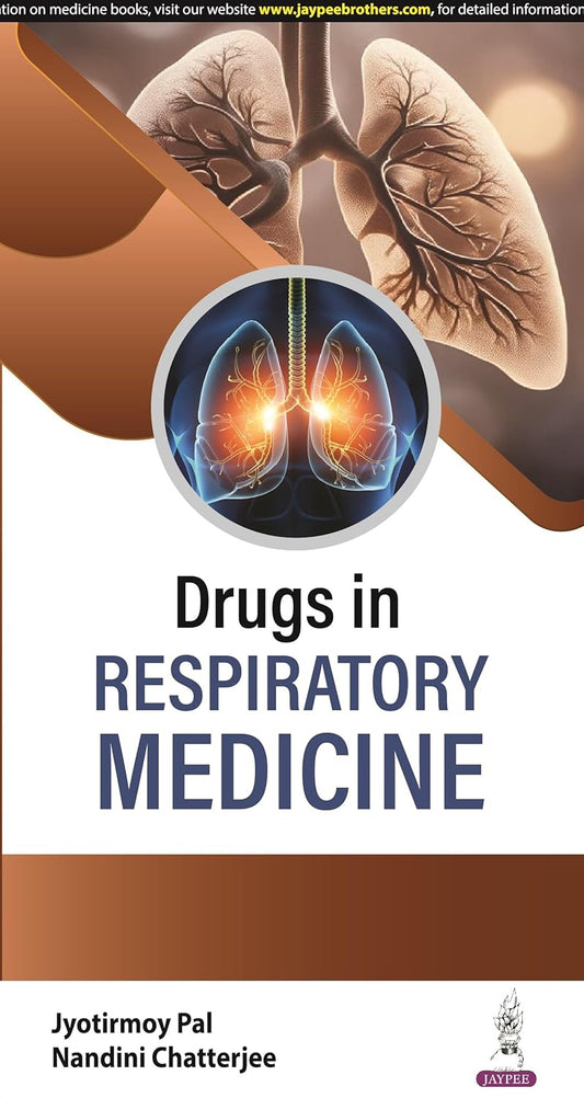 DRUGS IN RESPIRATORY MEDICINE 1ST/2024 - JYOTIRMOY PAL