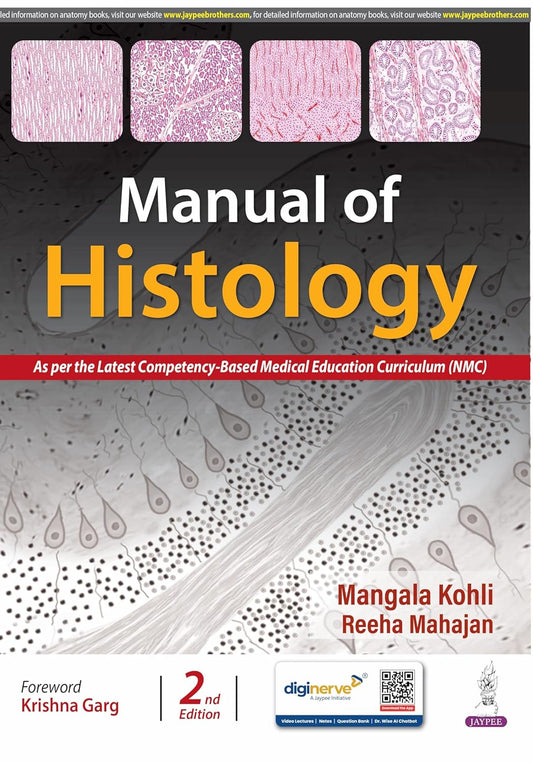 MANUAL OF HISTOLOGY 2ND/2025 - MANGALA KOHLI