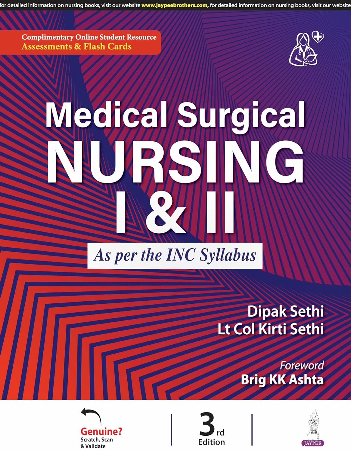 MEDICAL SURGICAL NURSING I & II AS PER THE INC SYLLABUS 3RD/2026 - DEEPAK SETHI