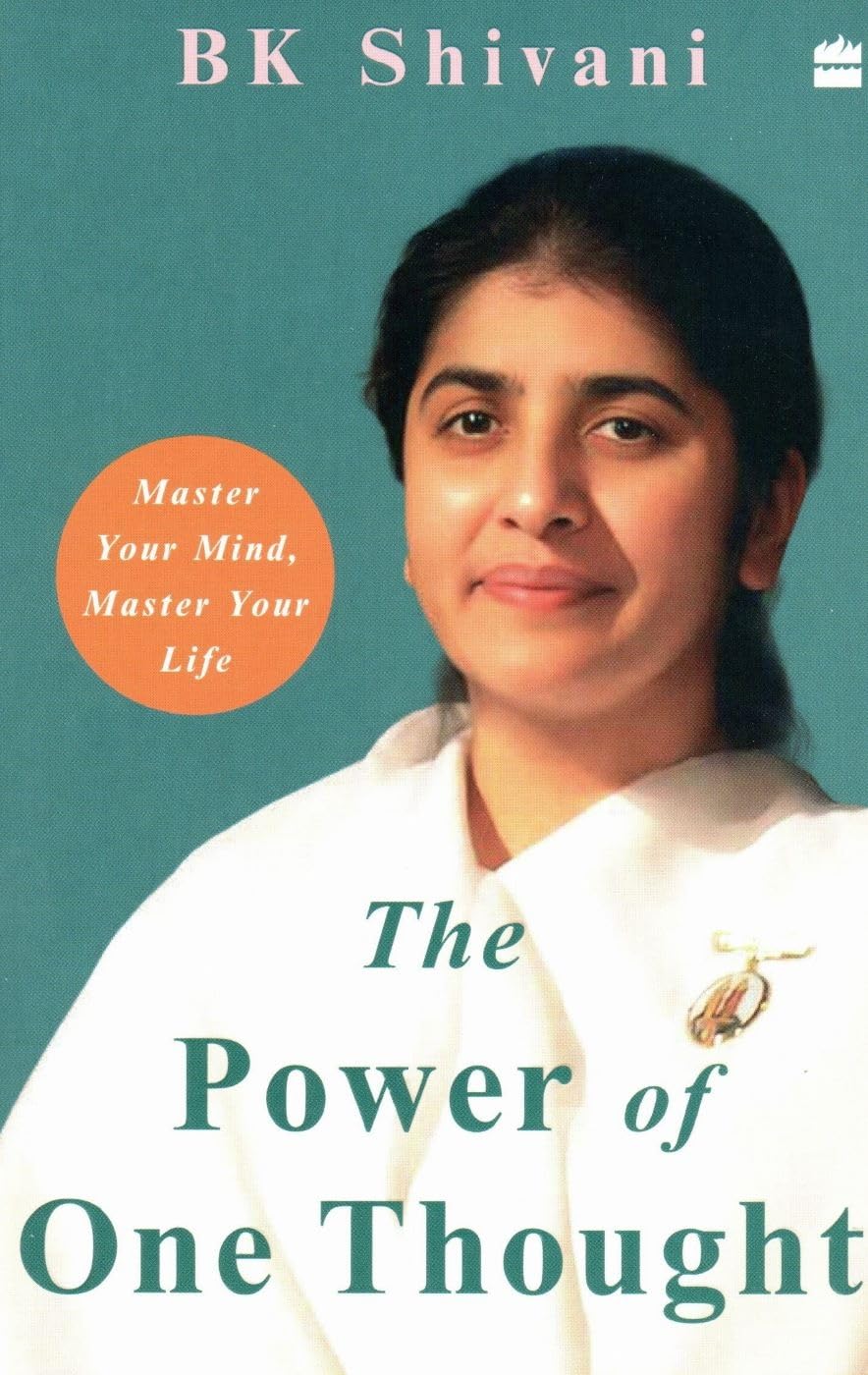 POWER OF ONE THOUGHT - BK SHIVANI