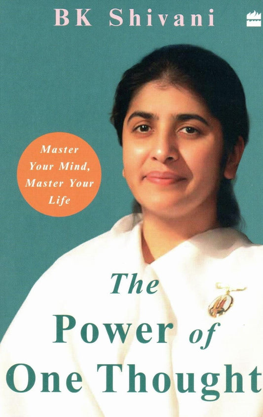 POWER OF ONE THOUGHT - BK SHIVANI