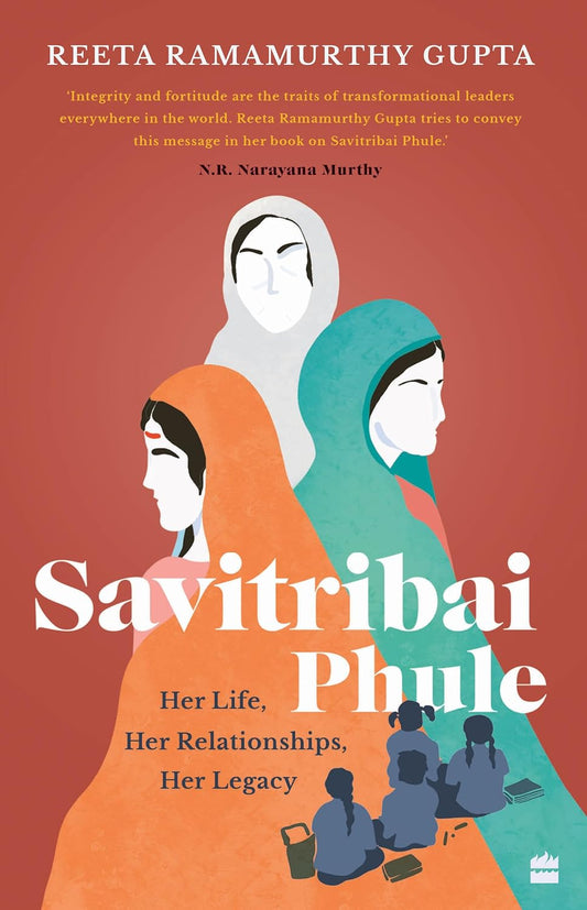 SAVITRIBAI PHULE - Reeta Ramamurthy Gupta