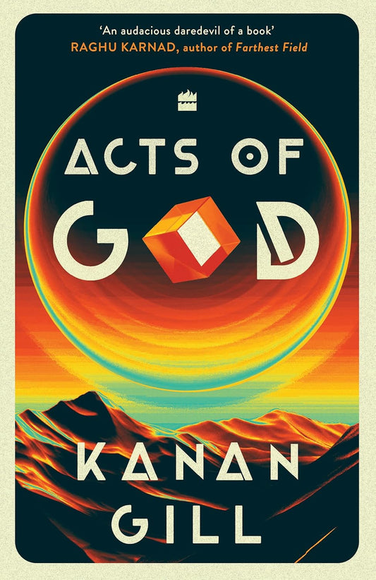 ACTS OF GOD - Kanan Gill