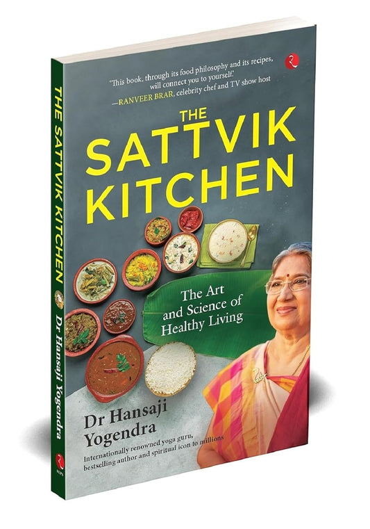 THE SATTVIK KITCHEN - HANSA J YOGENDRA