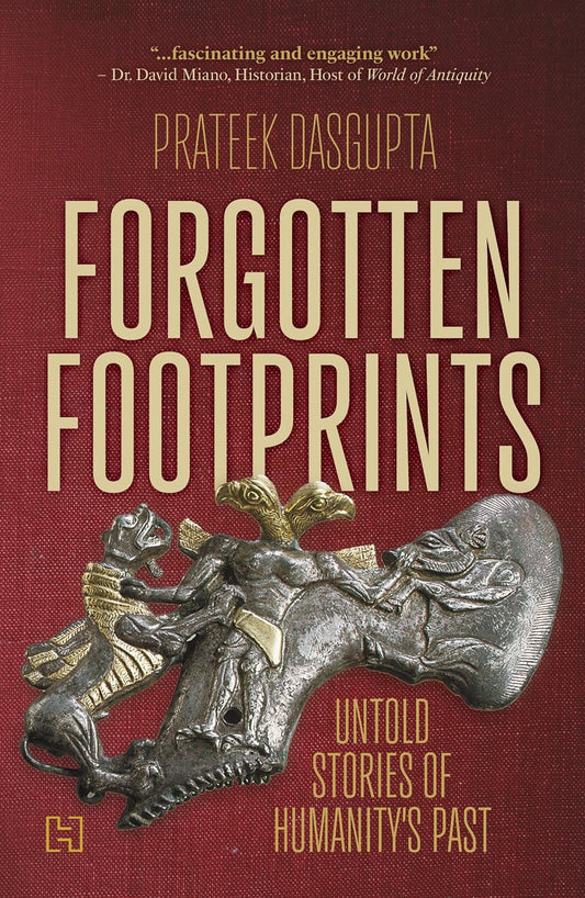 FORGOTTEN FOOTPRINTS - PRATEEK DASGUPTA