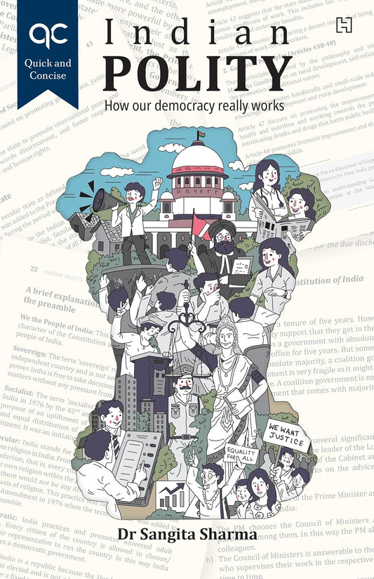 QUICK AND CONCISE: INDIAN POLITY - SANGITA SHARMA