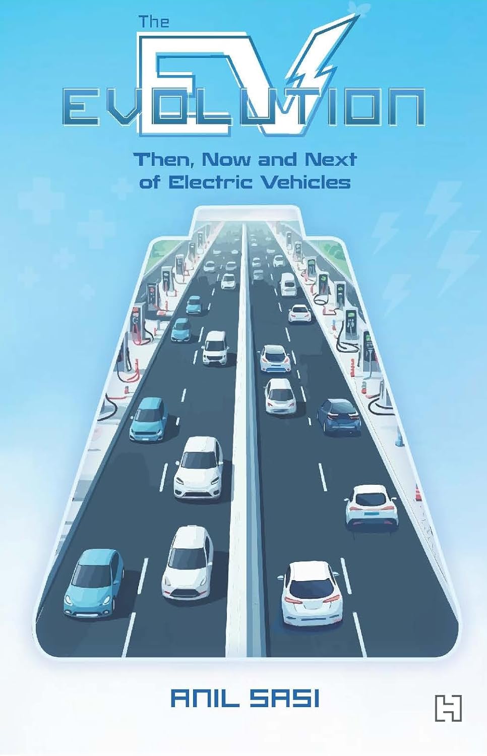 THE EV EVOLUTION - ANIL SASI