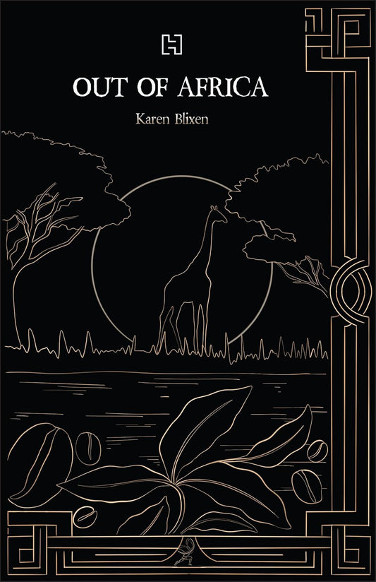 OUT OF AFRICA - KAREN BLIXEN