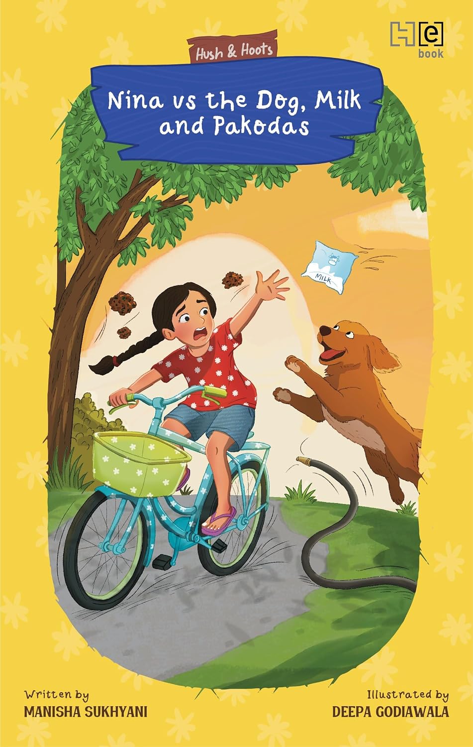 NINA VS THE DOG, MILK AND PAKODAS - MANISHA SUKHYANI