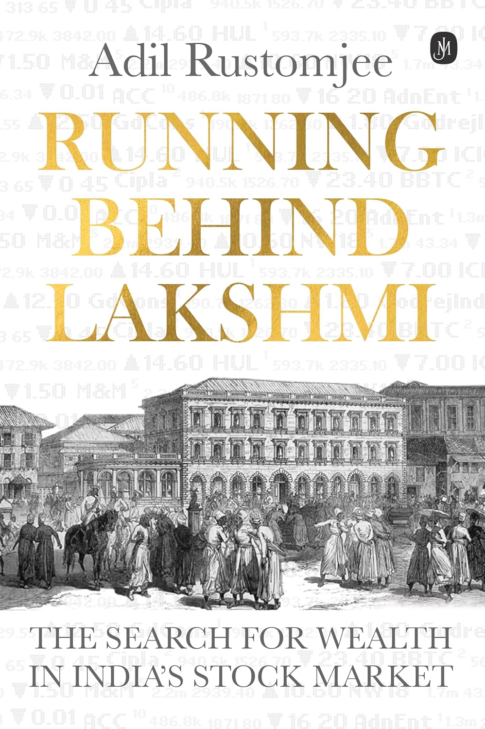RUNNING BEHIND LAKSHMI - ADIL RUSTOMJEE
