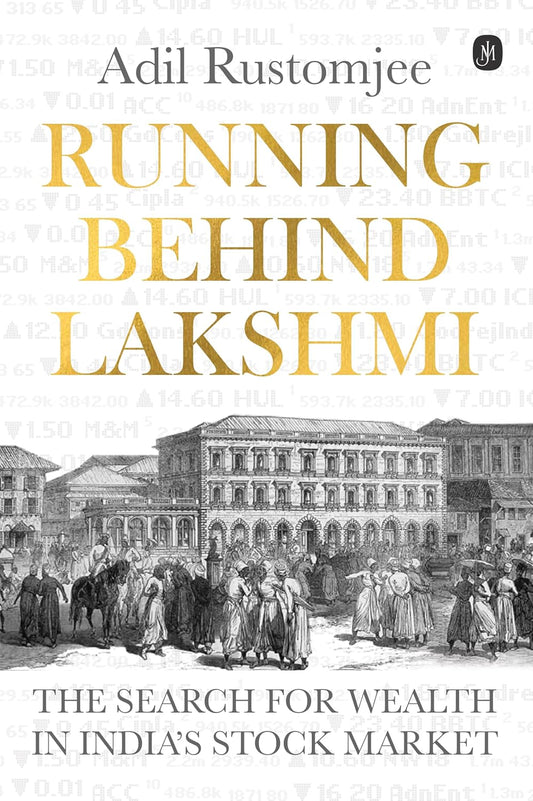 RUNNING BEHIND LAKSHMI - ADIL RUSTOMJEE