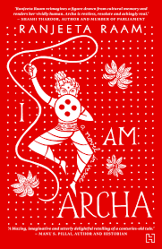 I AM ARCHA - RANJEETA RAAM