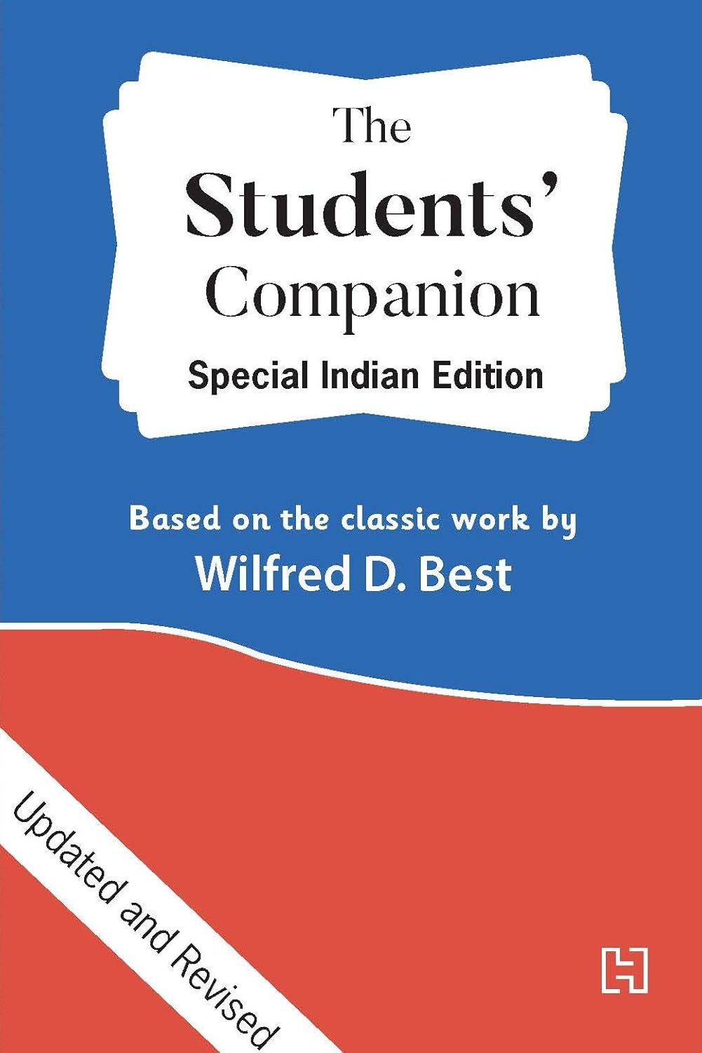 THE STUDENTS’ COMPANION: INDIAN EDITION - HACHETTE INDIA
