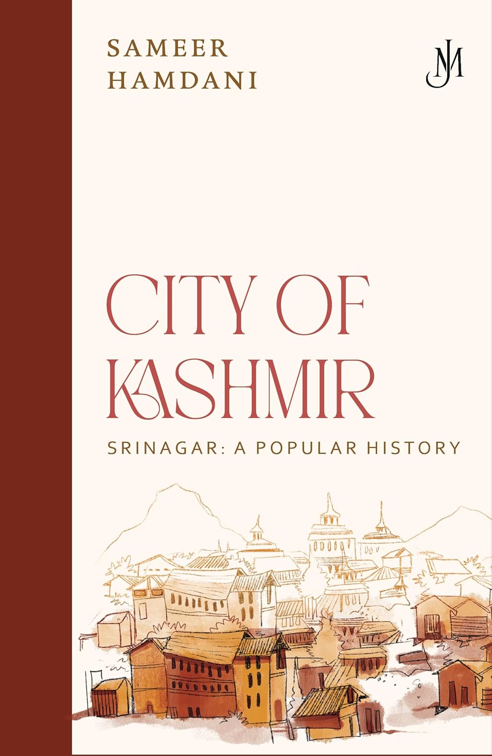 CITY OF KASHMIR - SAMEER HAMDANI