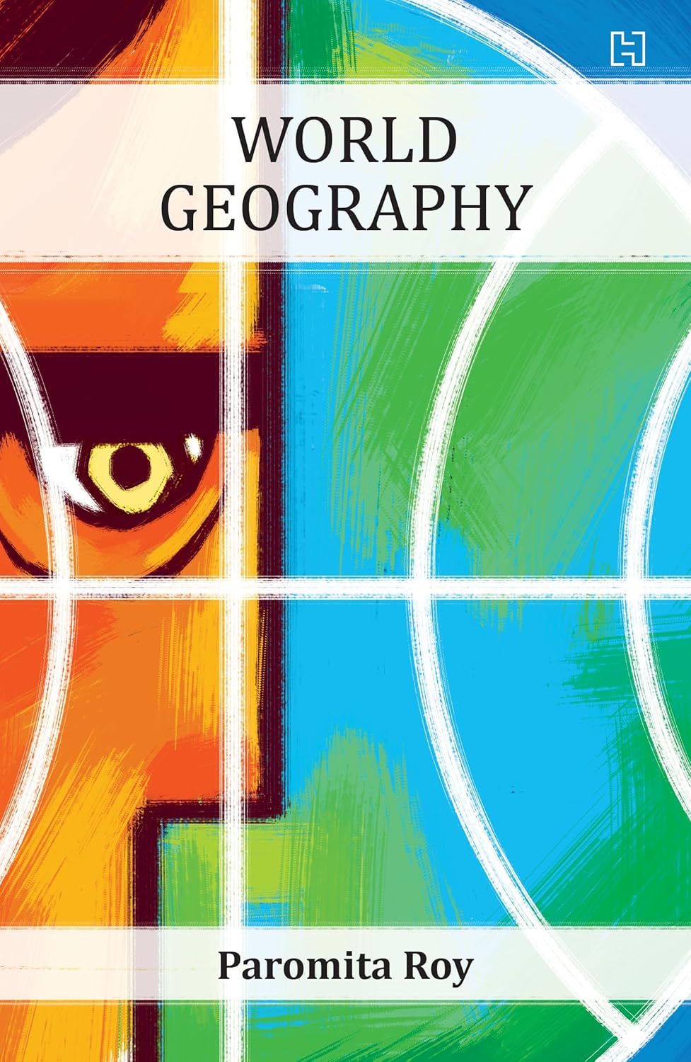 QUICK AND CONCISE: WORLD GEOGRAPHY - PAROMITA ROY