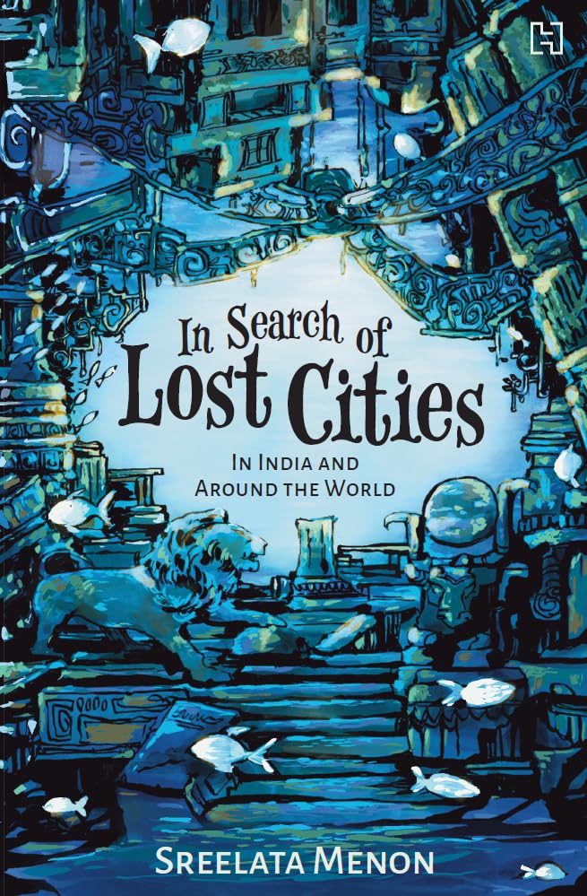IN SEARCH OF LOST CITIES - BOLLINGER LOIS