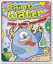 PAINT WITH WATER PLAY WITH MONSTERS - WONDER HOUSE BOOKS