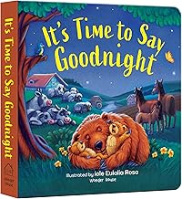 IT’S TIME TO SAY GOODNIGHT - ILLUSTRATED BY EULALIA ROSA
