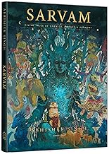 SARVAM: DIVINE TALES OF ONENESS, VIRTUES & HARMONY - ABHISHEK SINGH