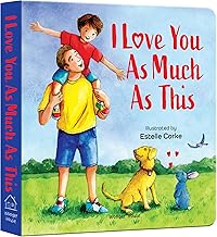 I LOVE YOU AS MUCH AS THIS - ILLUSTRATED BY ESTELLA CORKE