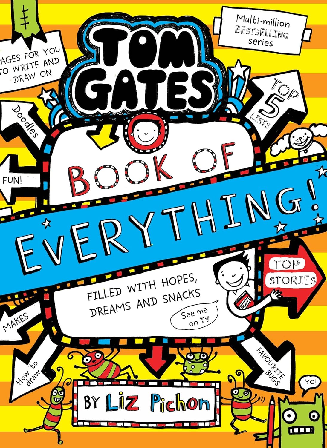 TOM GATES #22: BOOK OF EVERYTHING - LIZ PICHON