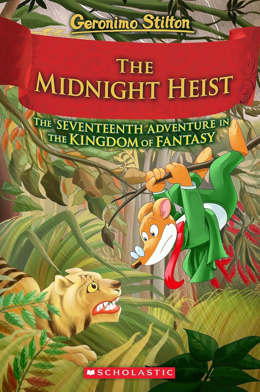 GERONIMO STILTON AND THE KINGDOM OF FANTASY #17: THE MIDNIGHT HEIST - GERONIMO STILTON