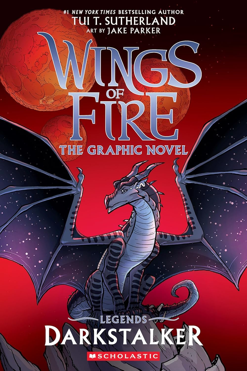 WINGS OF FIRE GRAPHIC NOVEL LEGENDS- DARKSTALKER (GRAPHIX) - TUI T SUTHERLAND