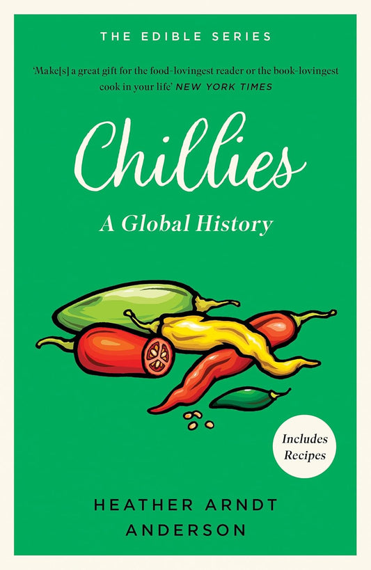 CHILLES A GLOBAL HISTORY  -  HEATH ARDENT ANDERSON