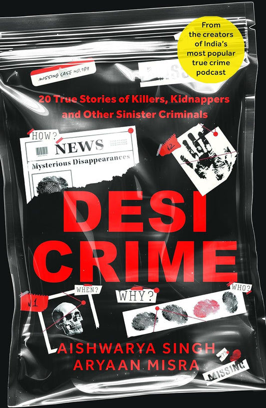 DESI CRIME - AISHWARYA SINGH, ARYAAN MISRA