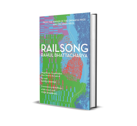RAILSONG - RAHUL BHATTACHARYA