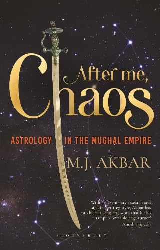 AFTER ME, CHAOS - M. J. AKBAR