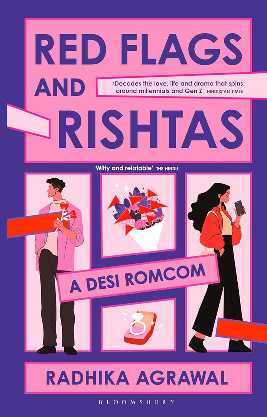 RED FLAGS AND RISHTAS - RADHIKA AGRAWAL