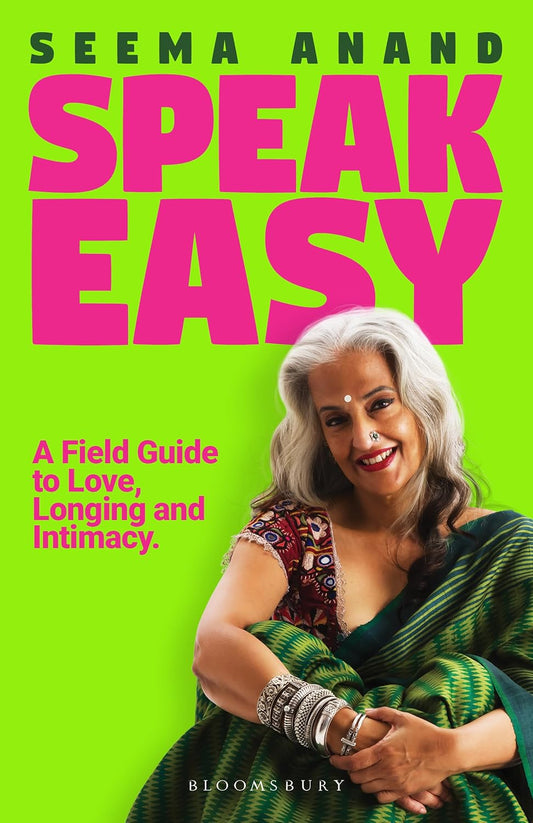 SPEAK EASY - SEEMA ANAND