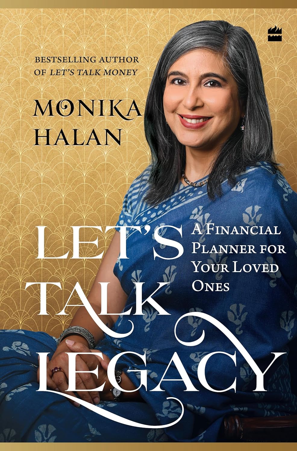 LETS TALK LEGACY - MONIKA HALAN