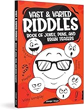VAST AND VARIED RIDDLES BOOK OF JOKES, PUNS, AND BRAIN TEASERS - WONDER HOUSE