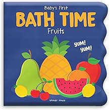 BABYS FIRST BATH TIME: FRUITS - WONDER HOUSE