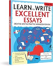 LEARN TO WRITE EXCELLENT ESSAYS - AIDAN HACKENBURG & KATE MONTGOMERY