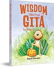 WISDOM TALES FROM GITA FOR CHILDREN - DEEPAK BHARWANI