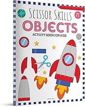 SCISSOR SKILLS: OBJECTS (ACTIVITY BOOK FOR KIDS) - WONDER HOUSE