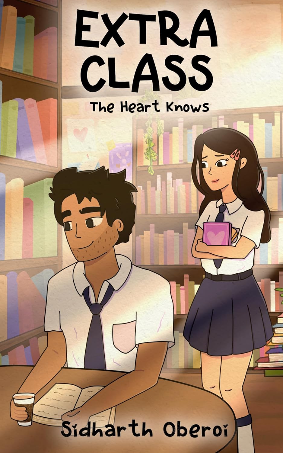 EXTRA CLASS: THE HEART KNOWS - SIDARTH OBEROI