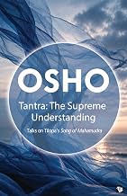 TANTRA: THE SUPREME UNDERSTANDING - OSHO