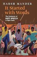 IT STARTED WITH WORDS - HARSH MANDER