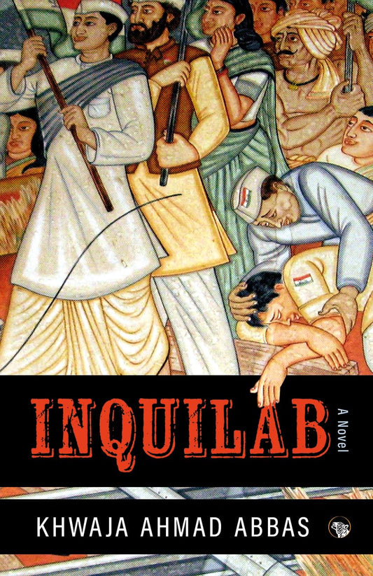 INQUILAB - KHWAJA AHMAD ABBAS
