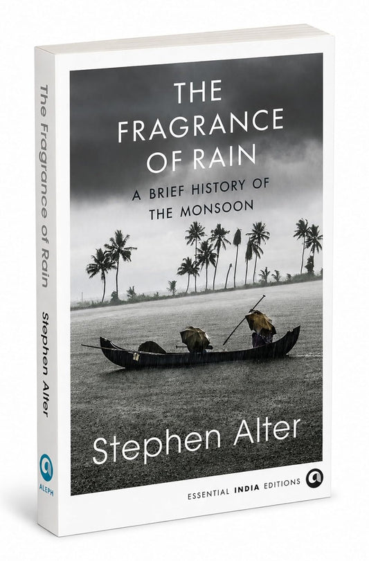 THE FRAGRANCE OF RAIN - STEPHEN ALTER