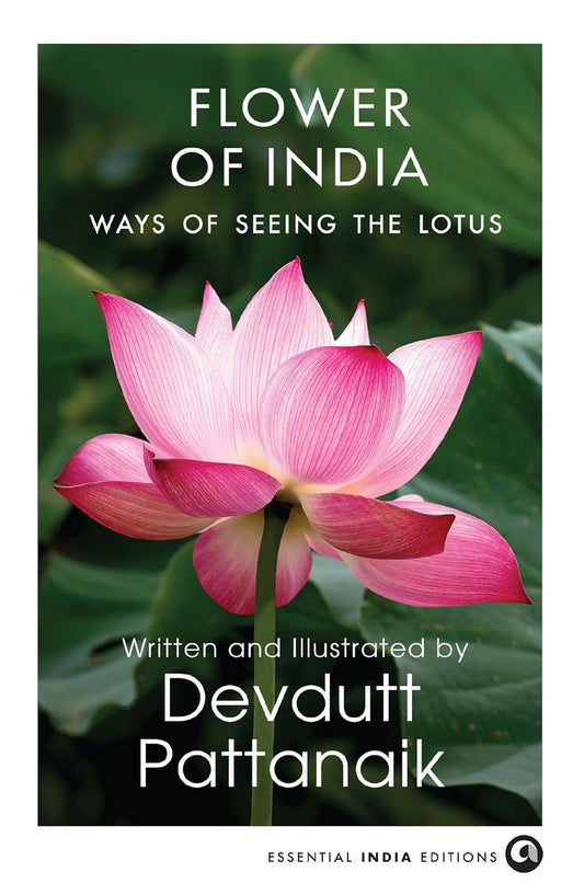 FLOWER OF INDIA  - DEVDUTT PATTANAIK
