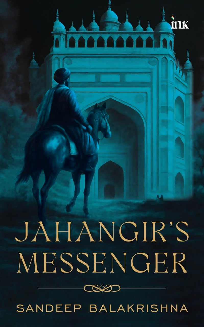 JAHANGIRS MESSENGER - SANDEEP BALAKRISHNA