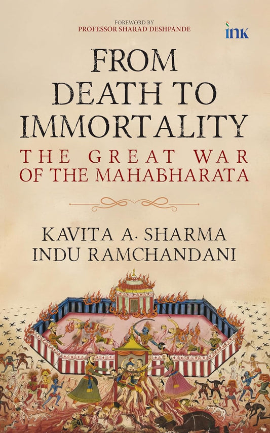 FROM DEATH TO IMMORTALITY - KAVITA A. SHARMA
