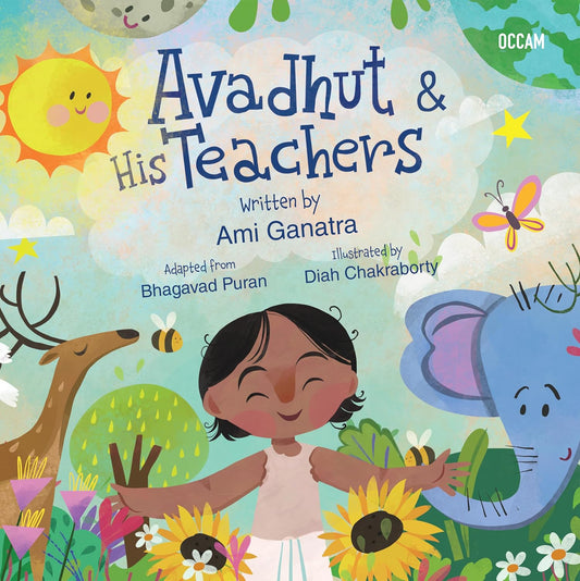 AVADHUT AND HIS TEACHERS - AMI GANATRA